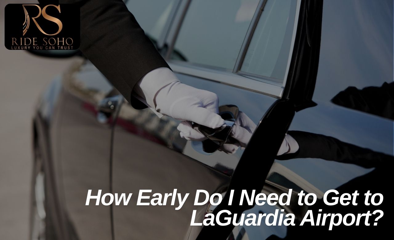 how early do i need to get to laguardia airport?