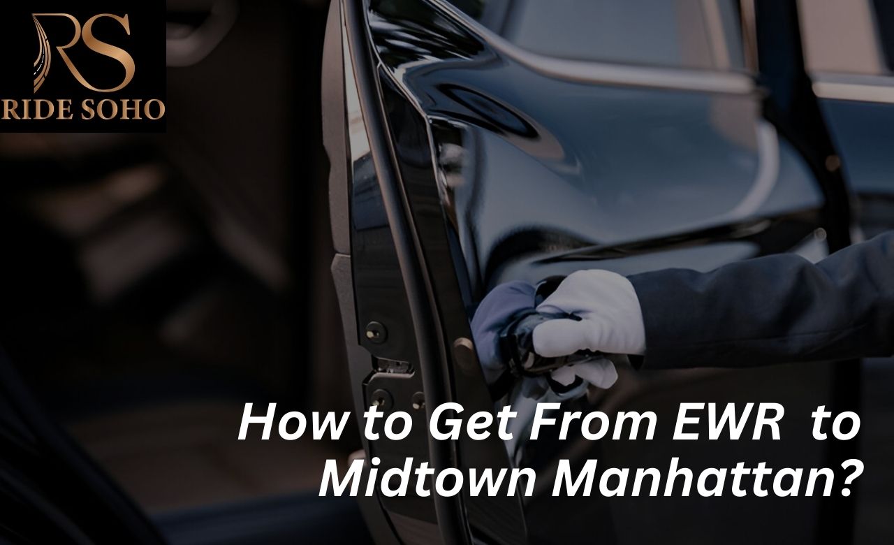 how to get from ewr to midtown manhattan